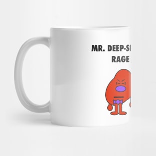 Mr. Deep-Seated Rage Mug